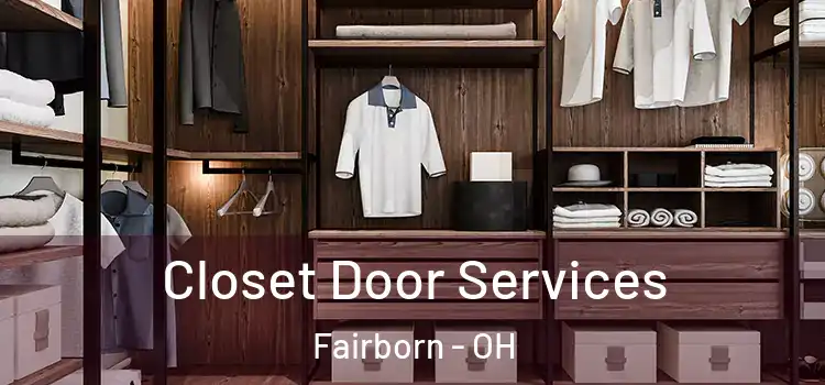 Closet Door Services Fairborn - OH