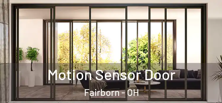 Motion Sensor Door Fairborn - OH