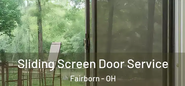 Sliding Screen Door Service Fairborn - OH